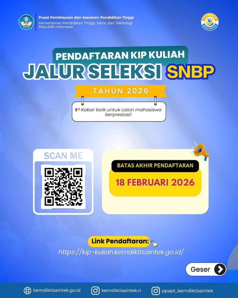 Pendaftaran SNBP dan KIP Kuliah 2026 Segera Berakhir, Mahasiswa Diminta Segera Melakukan Registrasi